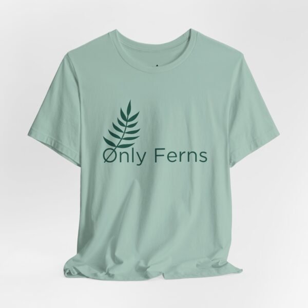 Only Ferns T-Shirt